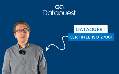 Dataouest certifiée ISO 27001